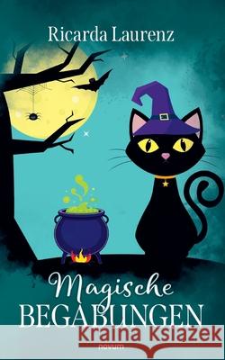 Magische Begabungen Laurenz, Ricarda 9783711611260