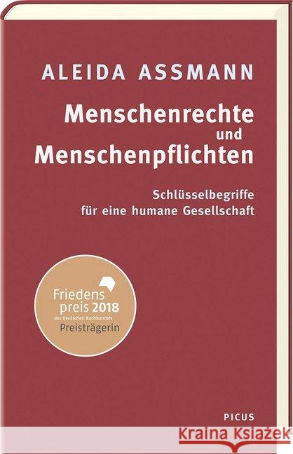 Menschenrechte und Menschenpflichten : Schlüsselbegriffe für eine humane Gesellschaft Assmann, Aleida 9783711720726 Picus Verlag
