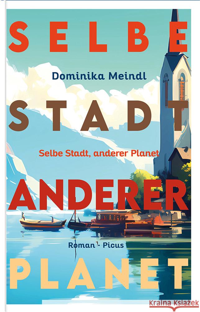 Selbe Stadt, anderer Planet Meindl, Dominika 9783711721440