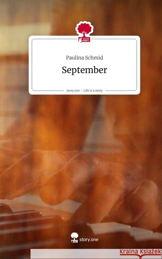 September. Life is a Story - story.one Schmid, Paulina 9783711802187