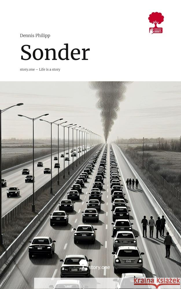 Sonder. Life is a Story - story.one Philipp, Dennis 9783711803757