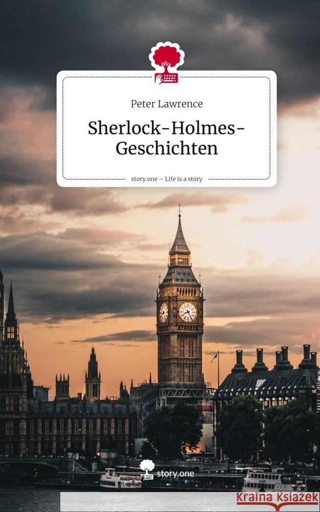Sherlock-Holmes-Geschichten. Life is a Story - story.one Lawrence, Peter 9783711807595
