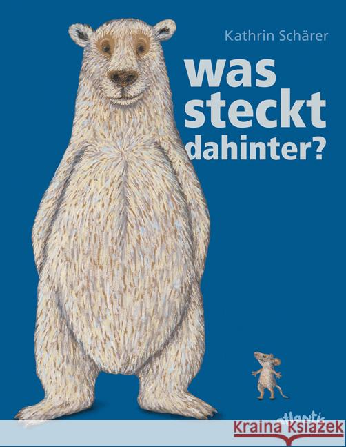 Was steckt dahinter? Schärer, Kathrin 9783715207919 Atlantis, Orell Füssli