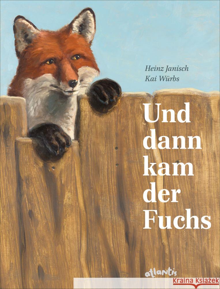 Und dann kam der Fuchs Janisch, Heinz 9783715207964