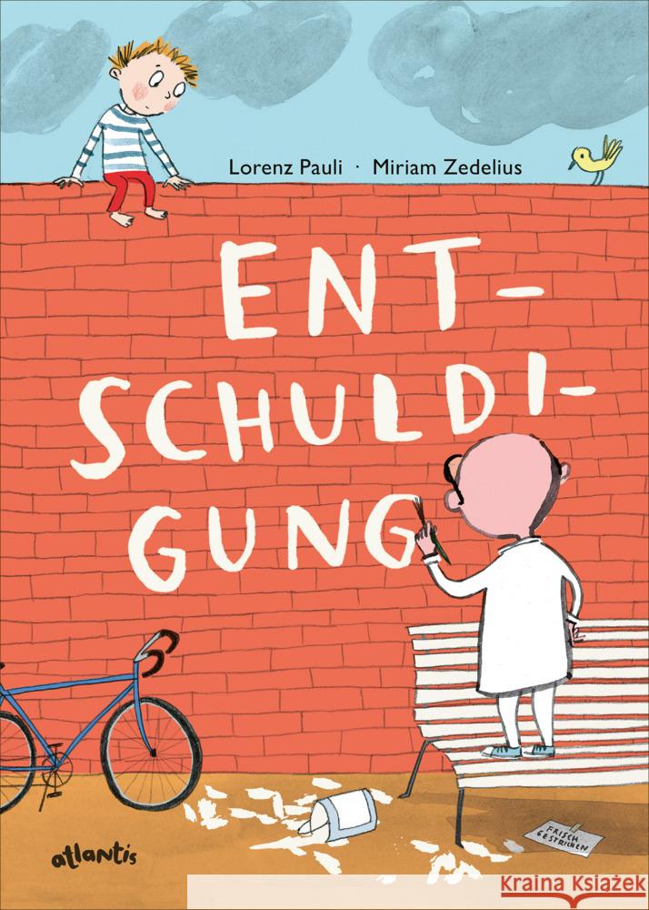 Entschuldigung Pauli, Lorenz 9783715208626 Atlantis Zürich