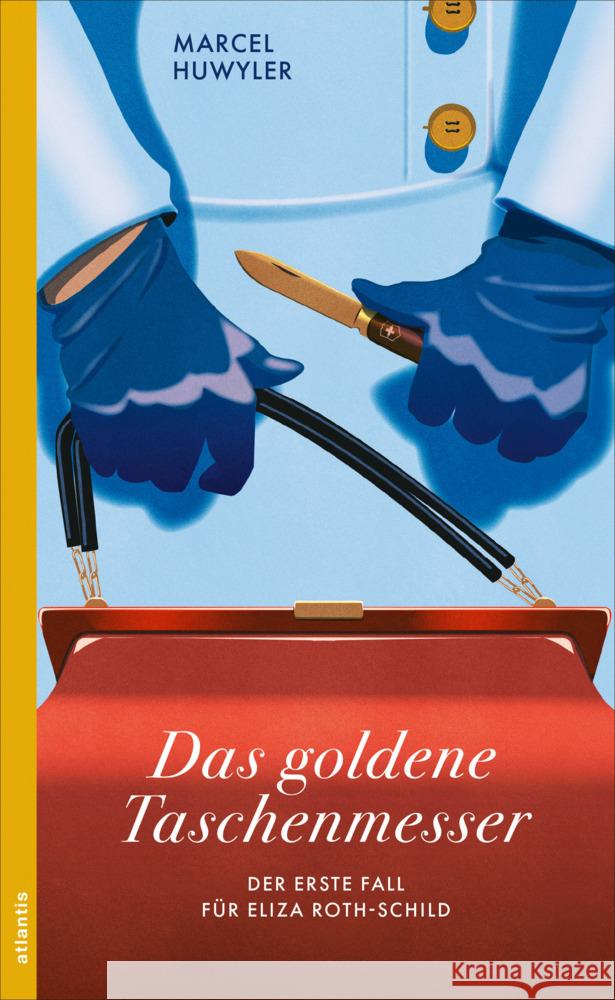 Das goldene Taschenmesser Huwyler, Marcel 9783715250083