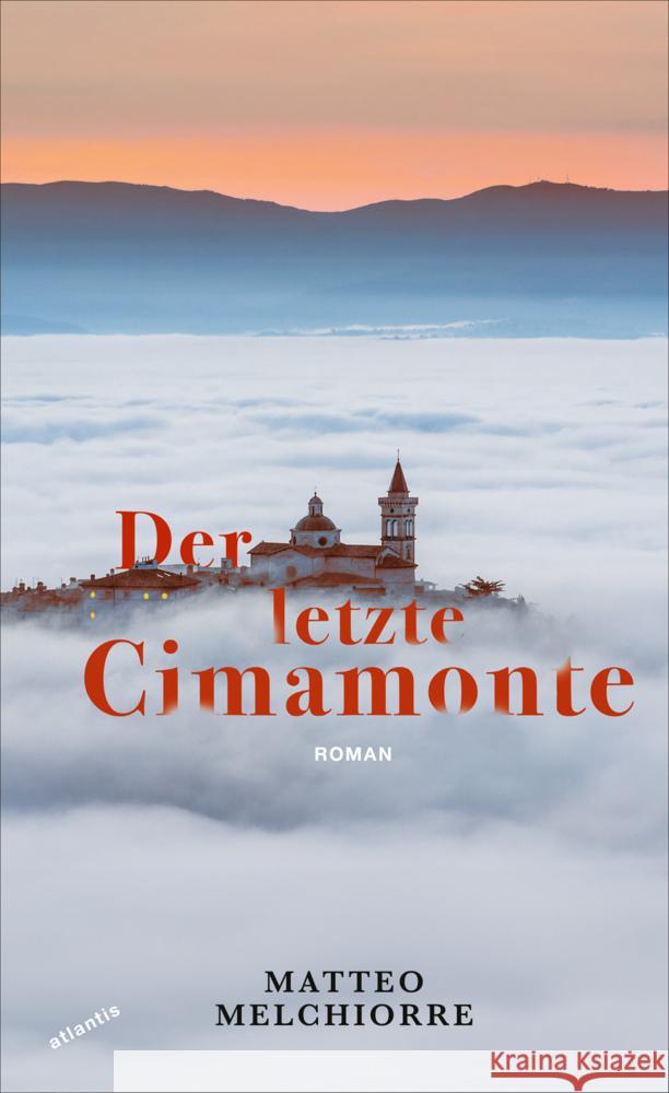 Der letzte Cimamonte Melchiorre, Matteo 9783715250380