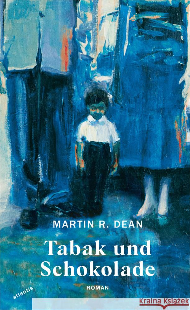 Tabak und Schokolade Dean, Martin R. 9783715250397