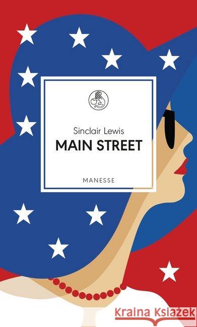 Main Street : Roman Lewis, Sinclair 9783717524540 Manesse