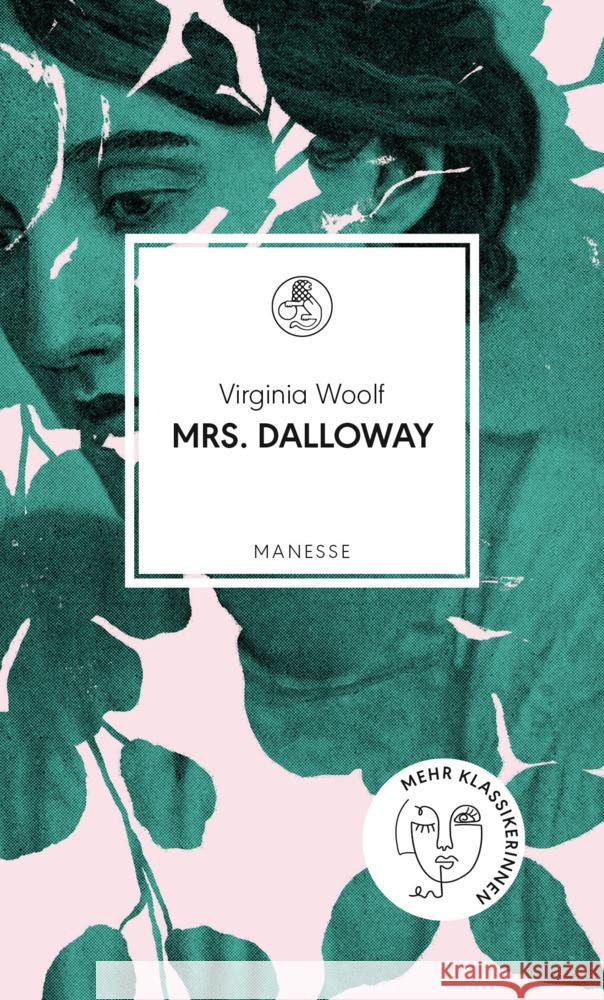 Mrs. Dalloway Woolf, Virginia 9783717525561 Manesse