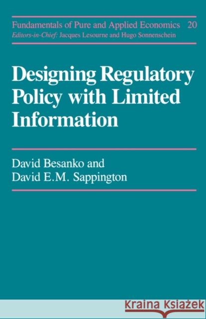 Designing Regulatory Policy Besanko, David 9783718603855