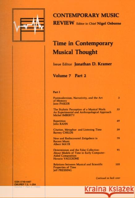 Time in Contemporary Musical Thought Jonathan D. Kramer Jonathan D. Kramer  9783718653645 Taylor & Francis