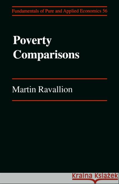 Poverty Comparisons Martin Ravallion M. Ravallion Ravallion 9783718654024 Routledge