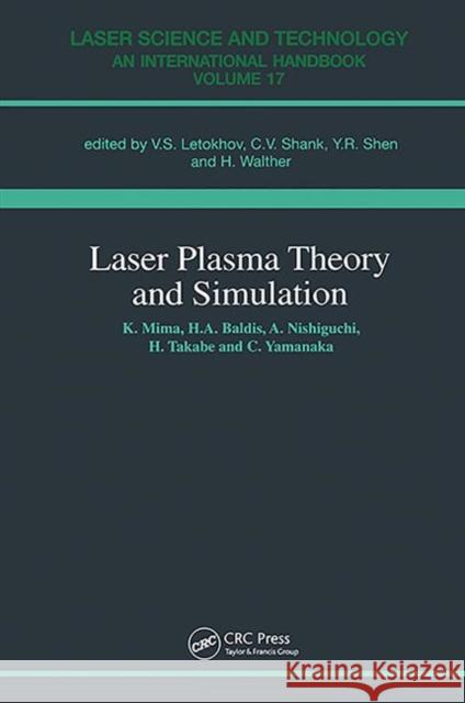 Laser Plasma Theory and Simulation Raymond Bonnett 9783718654895