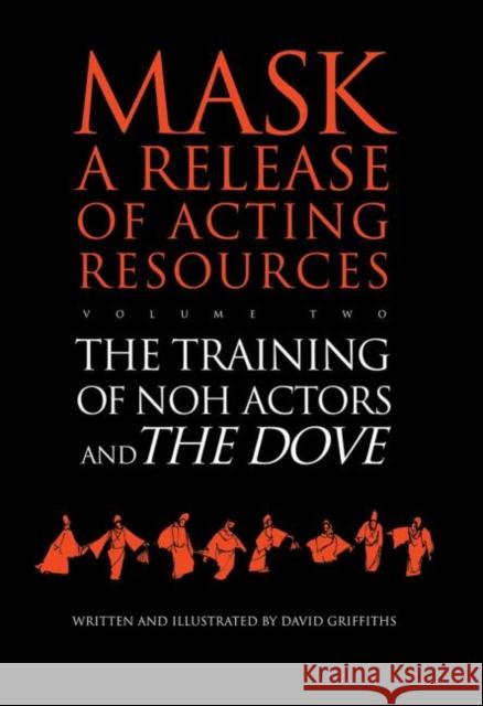 The Training of Noh Actors and The Dove^n Arie Hartog 9783718657162