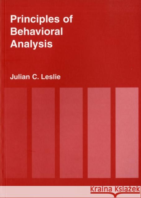 Principles of Behavioural Analysis Leslie 9783718659029