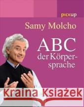 Das ABC der Körpersprache Molcho, Samy   9783720528412 Ariston