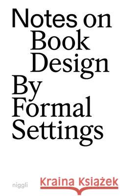Notes on Book Design Lindskrog, Siri Lee 9783721210606 Niggli Verlag