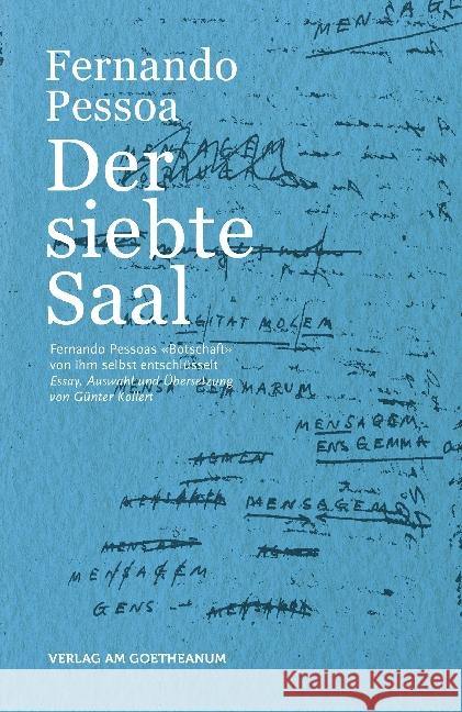 Der siebte Saal : Fernando Pessoa 