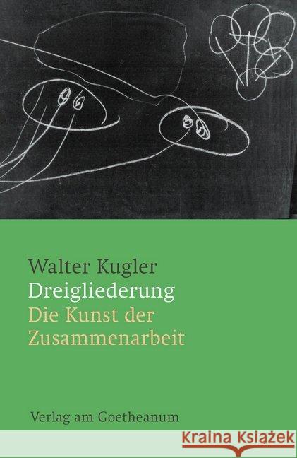 Dreigliederung Kugler, Walter 9783723516201