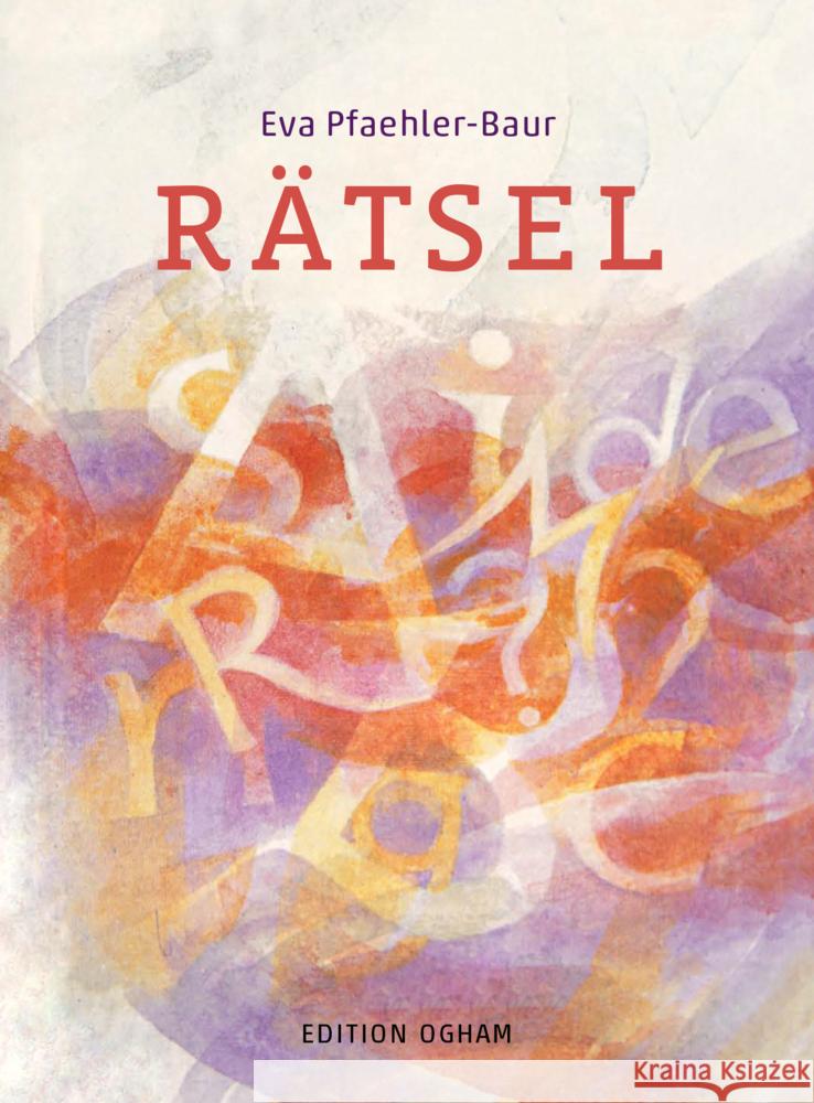 Rätsel Pfaehler-Baur, Eva 9783723516959