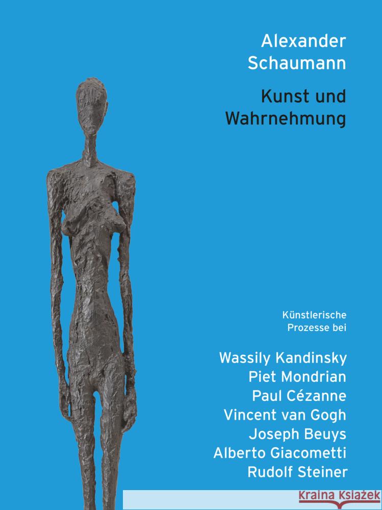 Kunst und Wahrnehmung Schaumann, Alexander 9783723517147