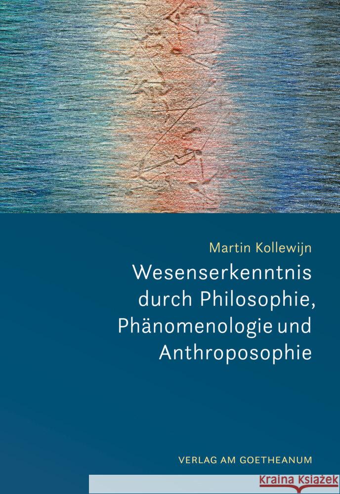 Wesenserkenntnis Kollewijn, Martin 9783723518014