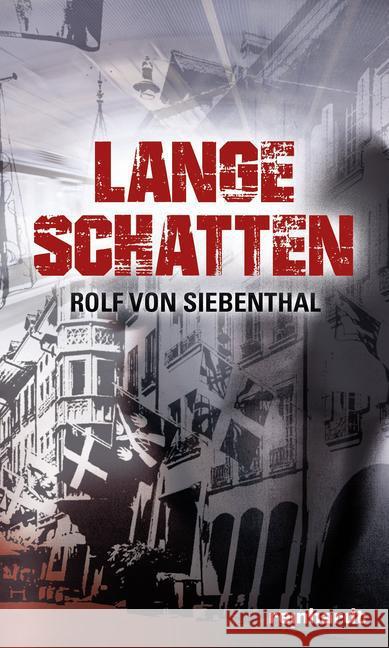 Lange Schatten Siebenthal, Rolf von 9783724521556 Reinhardt, Basel