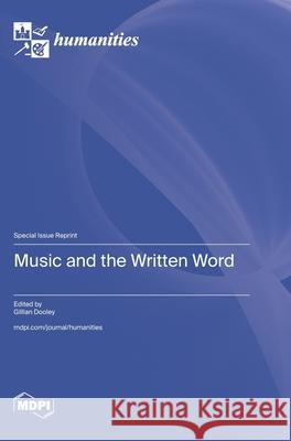 Music and the Written Word Gillian Dooley 9783725853199