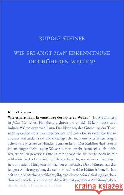 Wie erlangt man Erkenntnisse der höheren Welten? Steiner, Rudolf 9783727401015