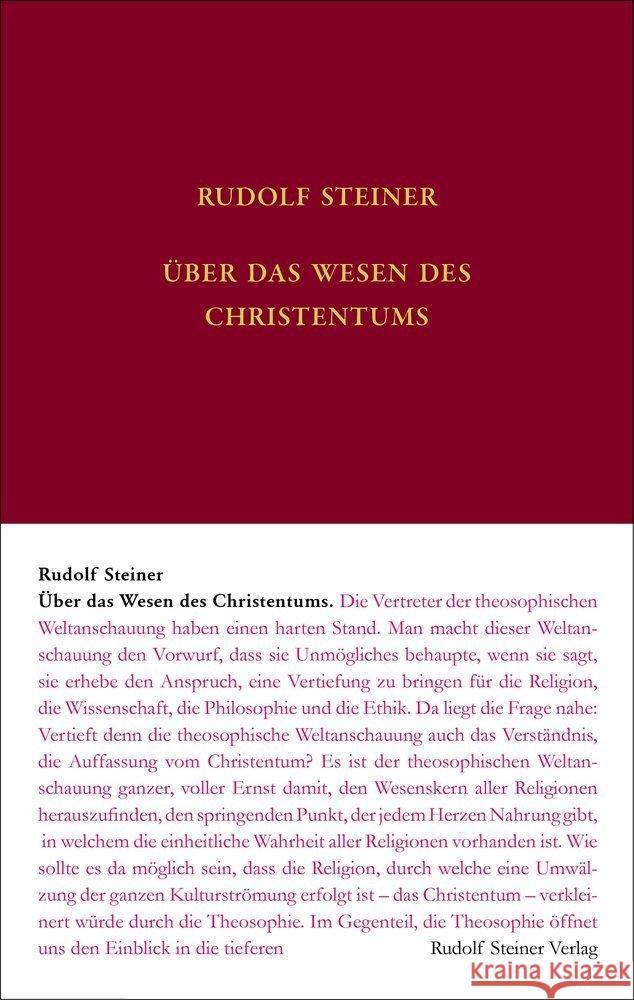 Über das Wesen des Christentums Steiner, Rudolf, Rudolf Steiner Nachlassverwaltung 9783727406805