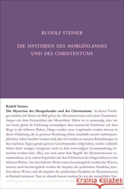 Die Mysterien des Morgenlandes und des Christentums : Vier Vorträge, Berlin 1913 Steiner, Rudolf 9783727414411
