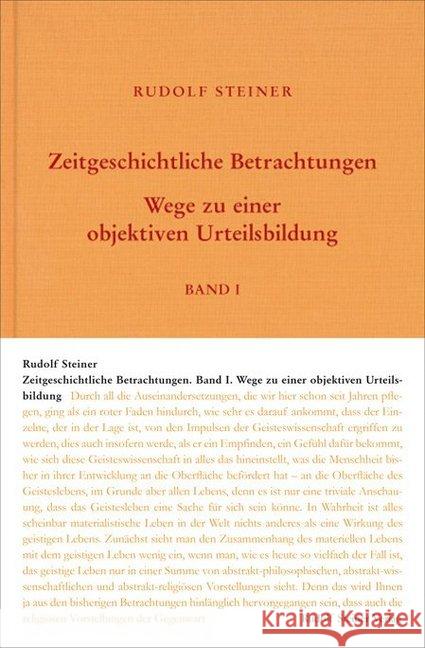 Zeitgeschichtliche Betrachtungen, 3 Bände : Wege zu einer objektiven Urteilsbildung; Das Karma der Unwahrhaftigkeit; Wirklichkeit okkulter Impulse. Vierundzwanzig Vorträge, Dornach 4. Dezember 1916 bi Rudolf, Steiner 9783727417320