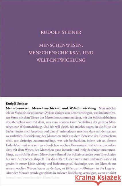 Menschenwesen, Menschenschicksal und Welt-Entwickelung : Sieben Vorträge, Kristiania (Oslo) 1923 Steiner, Rudolf 9783727422614 Rudolf Steiner Verlag