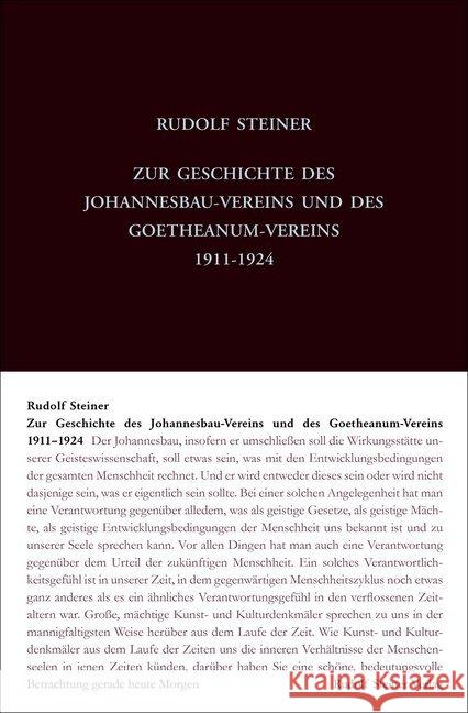 Zur Geschichte des Johannesbau-Vereins und des Goetheanum-Vereins 1911-1924 : Vorträge und Ansprachen zur Theosophischen und Anthroposophischen Gesellschaft III Steiner, Rudolf; Rudolf Steiner Nachlassverwaltung 9783727425202