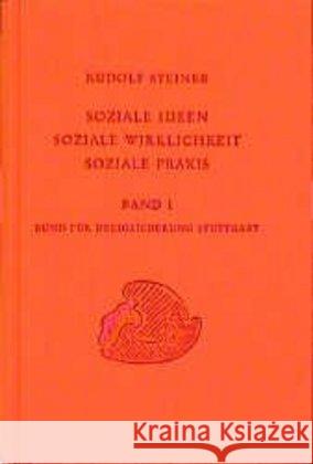 Frageabende und Studienabende des Bundes für Dreigliederung des sozialen Organismus : Stuttgart 1919/1920 Steiner, Rudolf 9783727433719