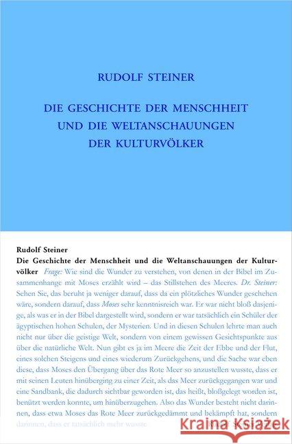 Die Geschichte der Menschheit und die Weltanschauungen der Kulturvölker : Vorträge für die Arbeiter am Goetheanumbau, Band VII, 17 Vorträge, Dornach 1924 Steiner, Rudolf 9783727435331