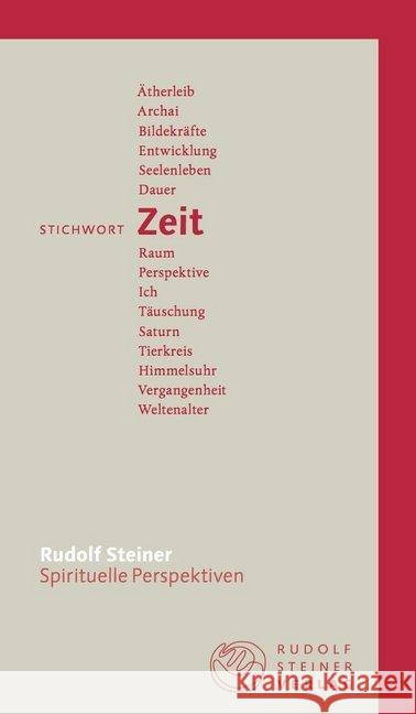 Stichwort Zeit Steiner, Rudolf 9783727449130