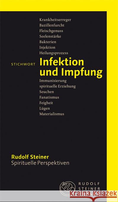 Stichwort Infektion und Impfung Steiner, Rudolf 9783727449154 Rudolf Steiner Verlag