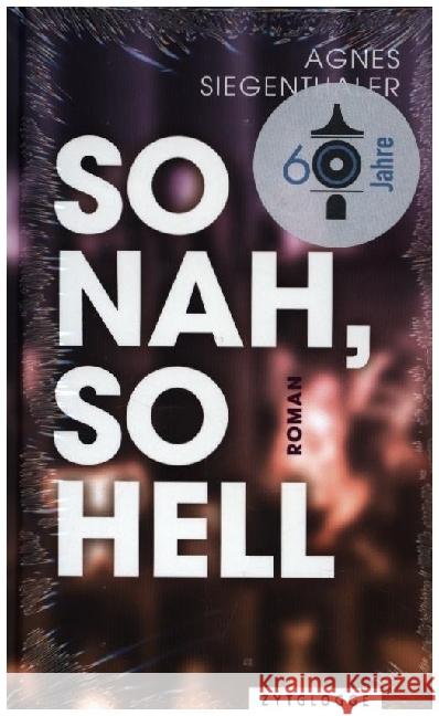 So nah, so hell Siegenthaler, Agnes 9783729651821