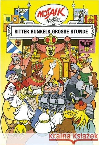 Dig, Dag und Ritter Runkel - Ritter Runkels große Stunde Hegen, Hannes   9783730208755 Buchverlag Junge Welt