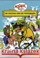 Die Digedags und die Pirateninsel Hegen, Hannes   9783730218853 Buchverlag Junge Welt