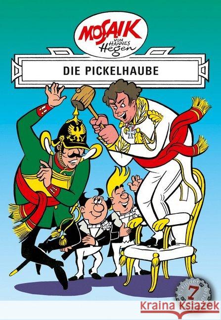 Die Digedags - Die Pickelhaube Hegen, Hannes   9783730220078 Buchverlag Junge Welt