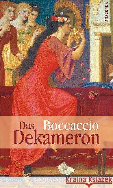 Das Dekameron : Vollständige Ausgabe Boccaccio, Giovanni 9783730600474