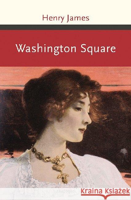 Washington Square : Roman James, Henry 9783730602874