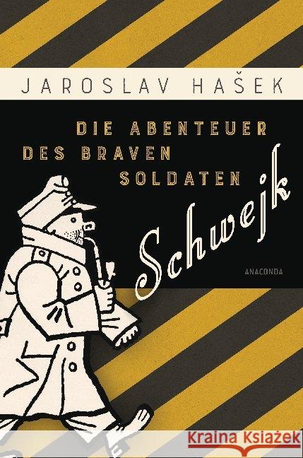 Die Abenteuer des braven Soldaten Schwejk Hasek, Jaroslav 9783730604618 Anaconda