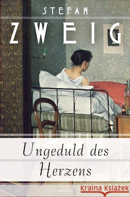 Ungeduld des Herzens : Roman Zweig, Stefan 9783730604717 Anaconda