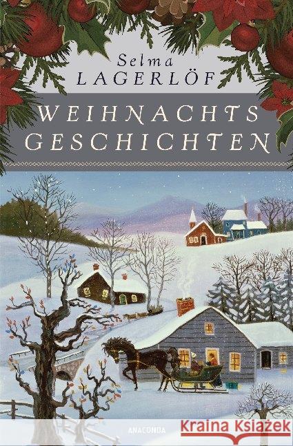 Weihnachtsgeschichten Lagerlöf, Selma 9783730606568