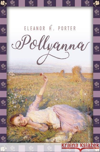 Pollyanna Porter, Eleanor H. 9783730606612 Anaconda