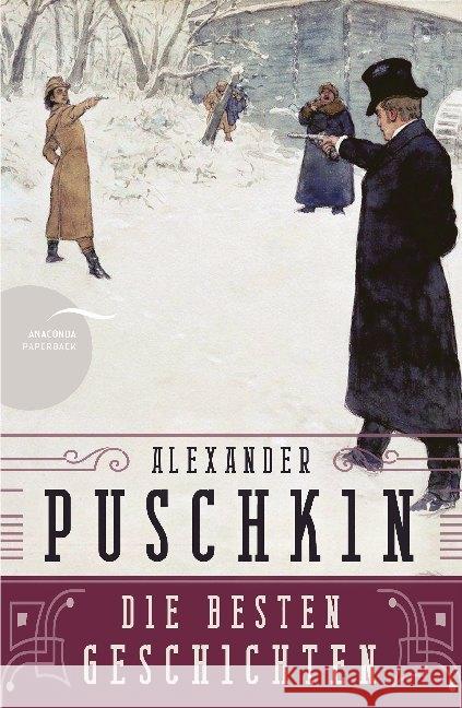 Alexander Puschkin - Die besten Geschichten Puschkin, Alexander 9783730607176